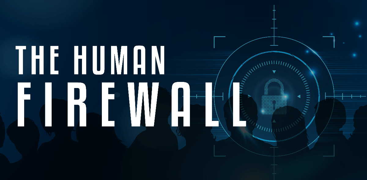 the human firewall the human firewall